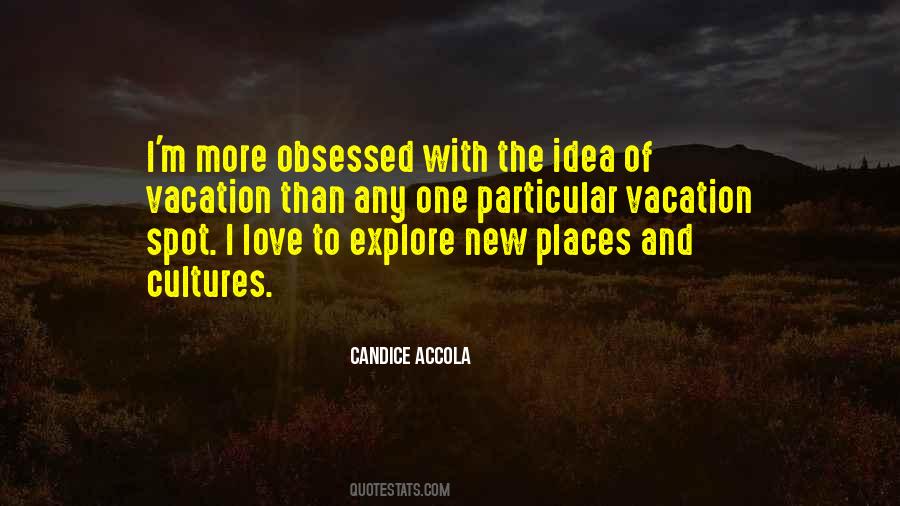 New Places Quotes #1068309