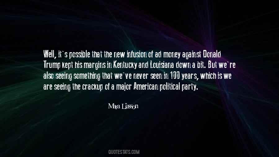 New Political Party Quotes #491271