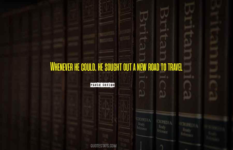 New Road Quotes #994556