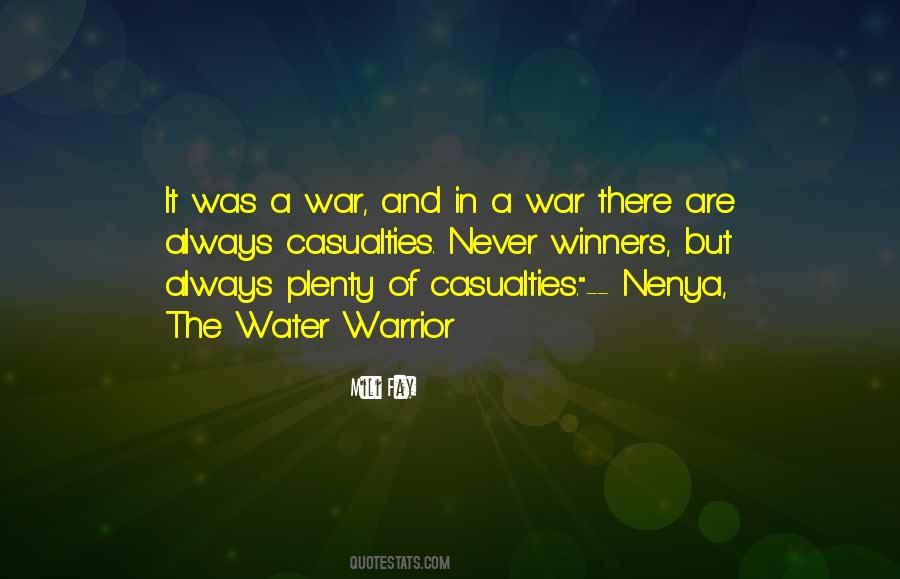 Quotes About Casualties In War #267851