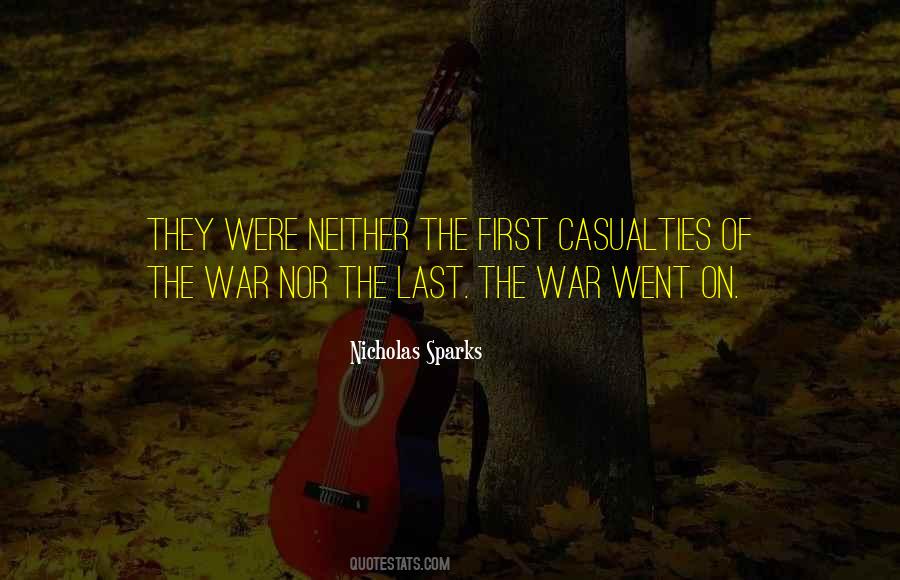 Quotes About Casualties In War #322607