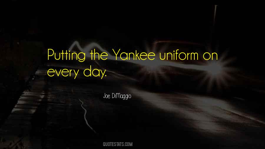 New Uniforms Quotes #734068
