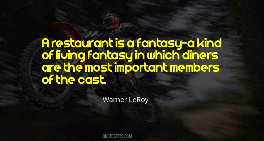 Quotes About Cast Members #1391591