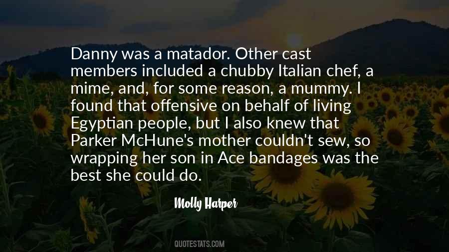 Quotes About Cast Members #961778