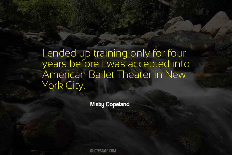 New York City Ballet Quotes #1119827