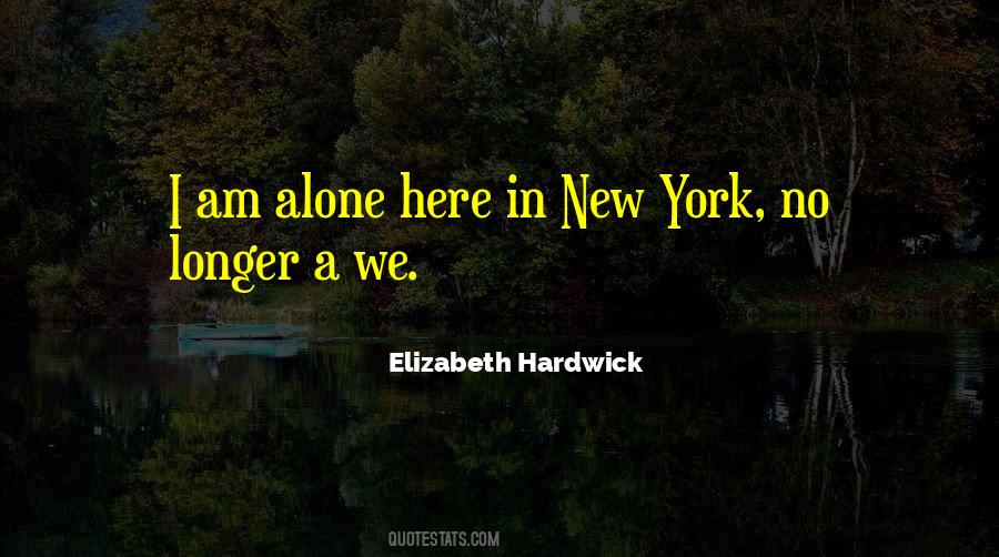 New York Here I Come Quotes #154558