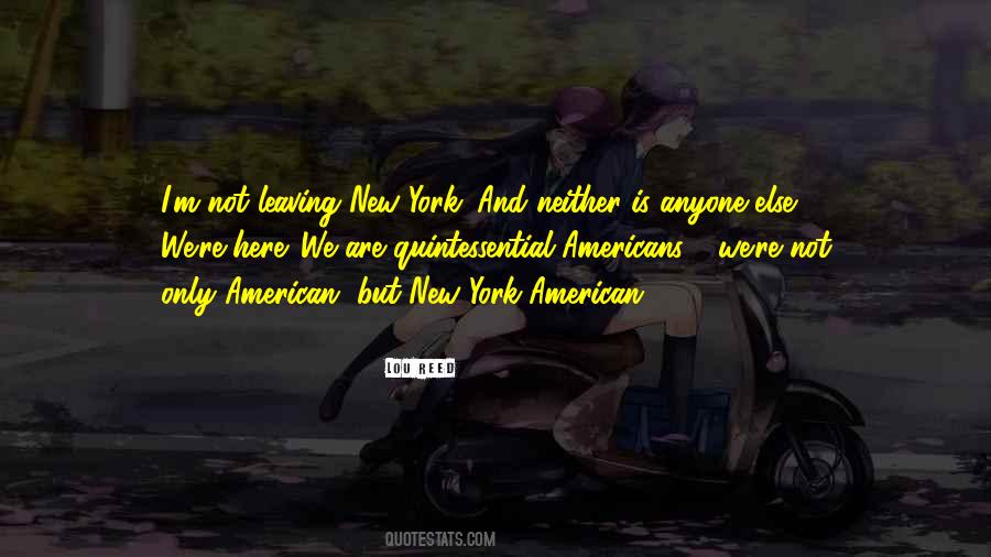 New York Here I Come Quotes #2528