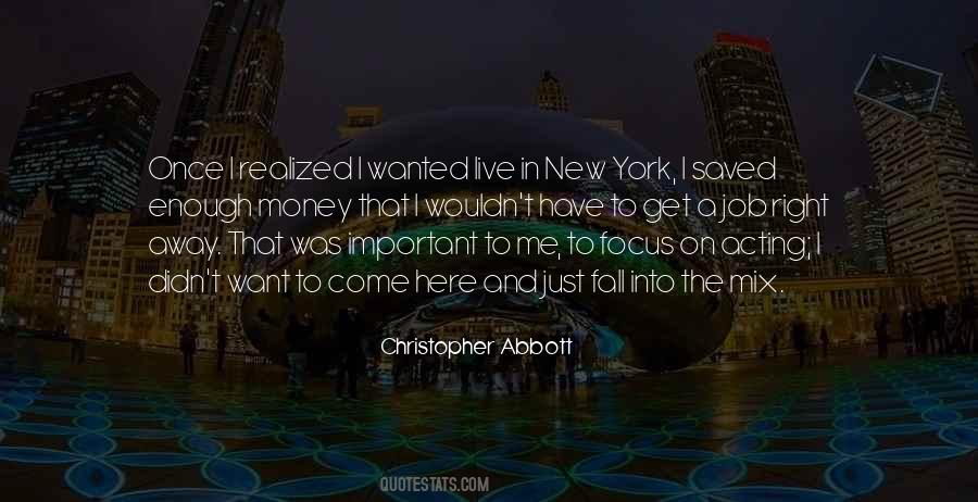 New York Here I Come Quotes #987701