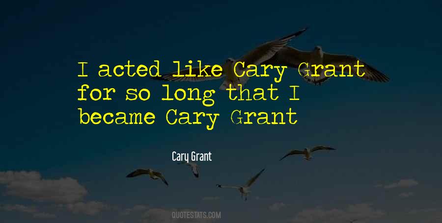 Quotes About Cary #110591