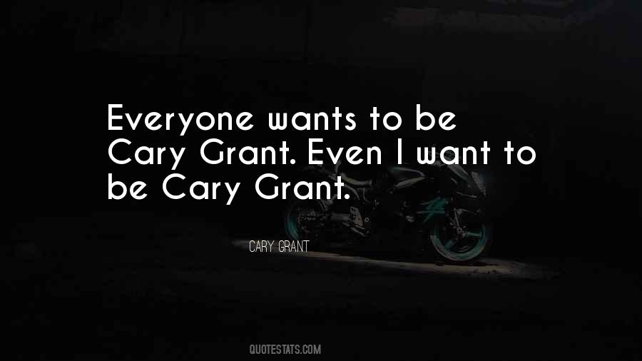Quotes About Cary #187510