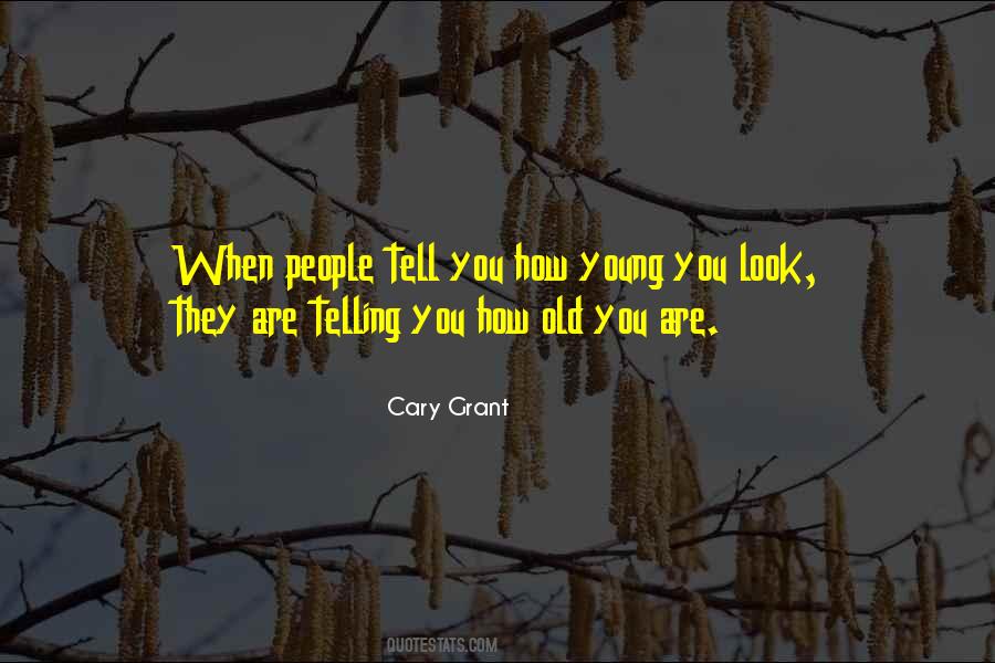 Quotes About Cary #235523