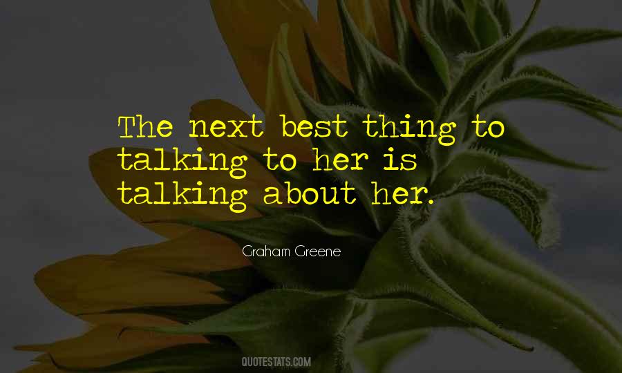 Next Best Thing Quotes #1401525