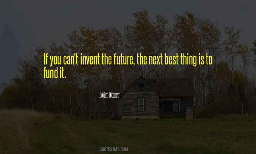 Next Best Thing Quotes #1821019