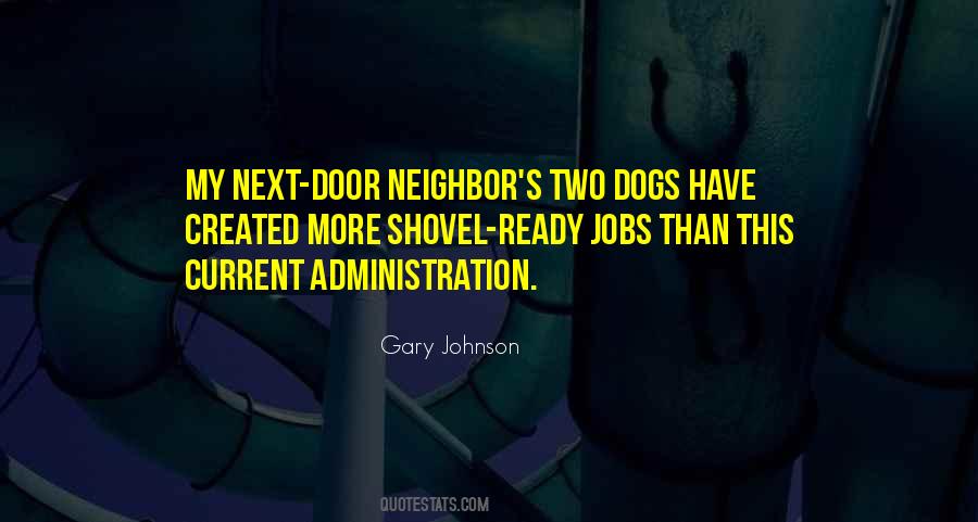 Next Door Neighbor Quotes #510646