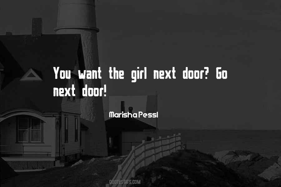 Next Door Quotes #1388419