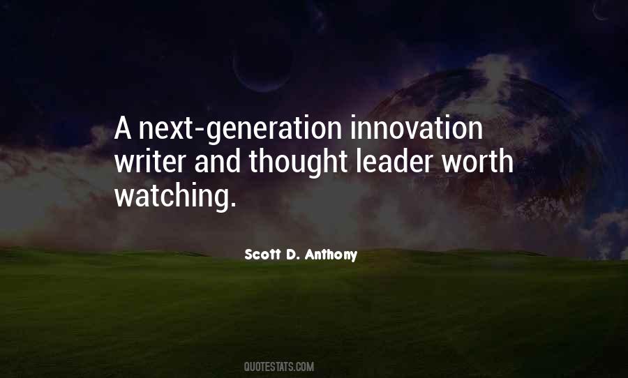 Next Generation Leader Quotes #1059462