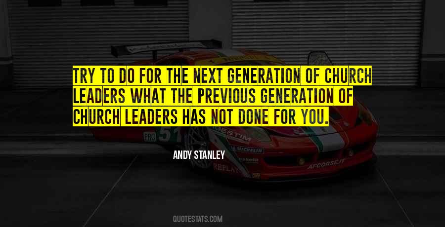 Next Generation Leader Quotes #131393