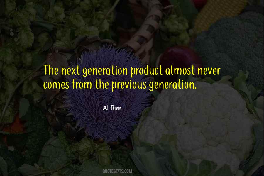 Next Generations Quotes #616611