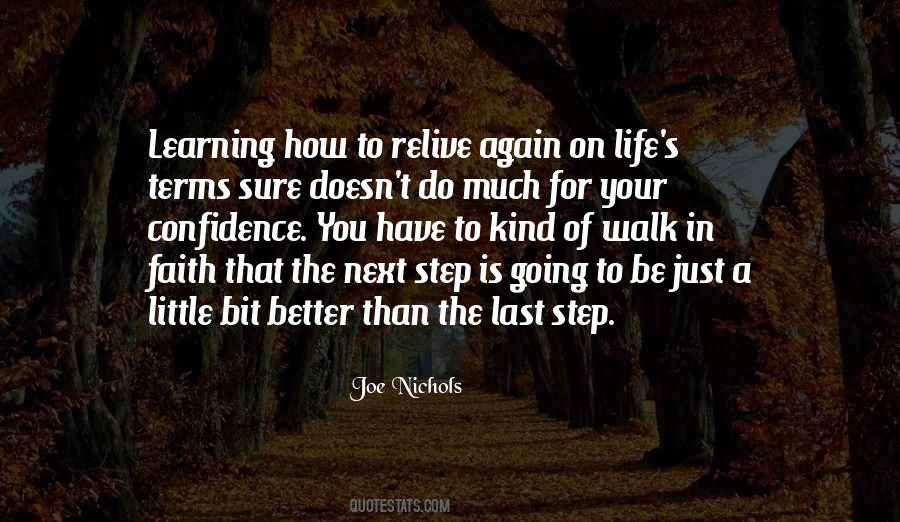 Next Step In My Life Quotes #101414