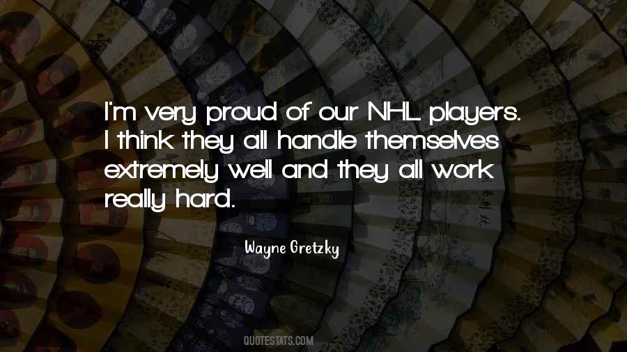 Nhl Players Quotes #1574928