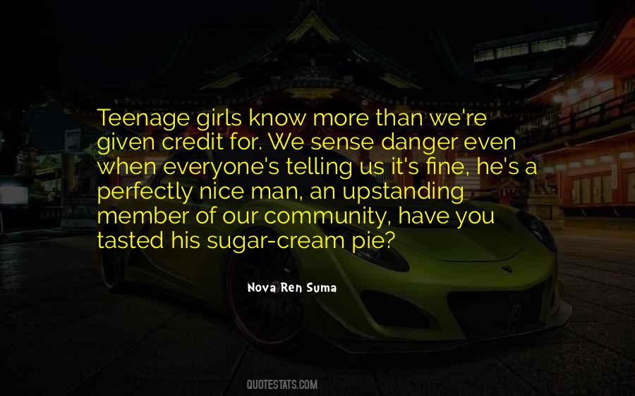 Nice Cream Quotes #1448517