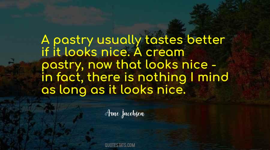 Nice Cream Quotes #363433