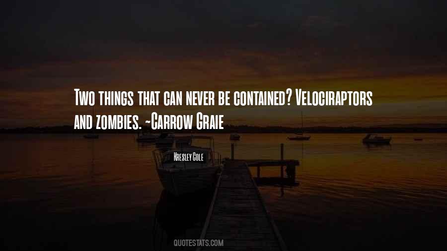 Quotes About Carrow #1496130