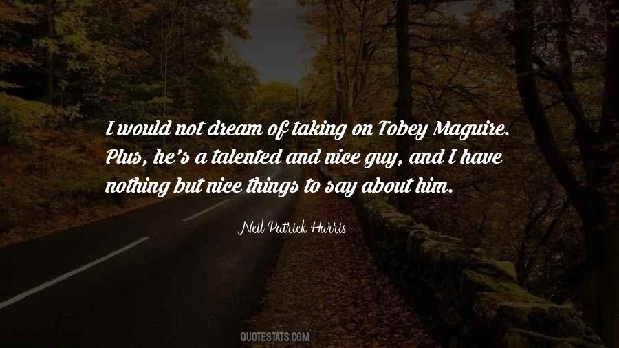 Nice Dream Quotes #1350004