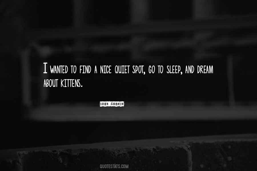 Nice Dream Quotes #1619032