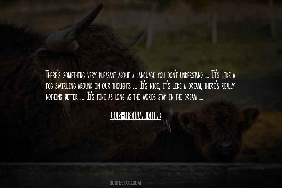 Nice Dream Quotes #486226
