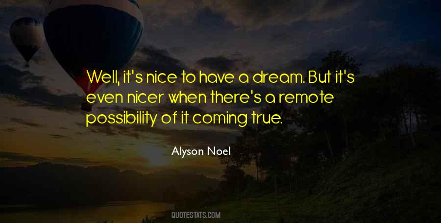 Nice Dream Quotes #850563
