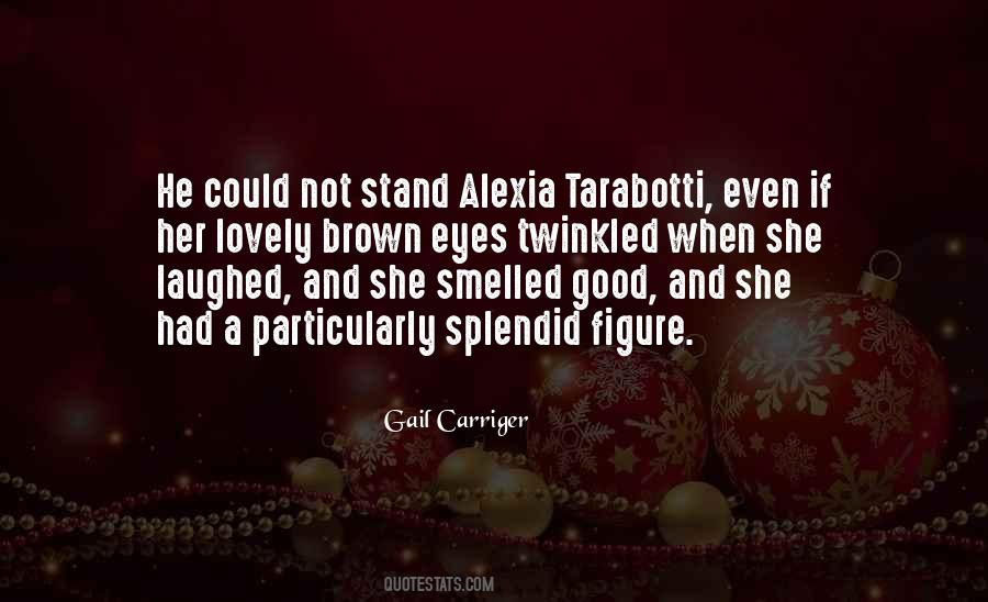 Quotes About Carriger #205894