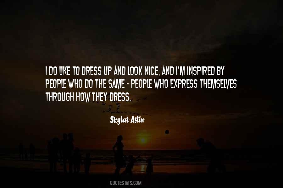 Nice Look Quotes #145417