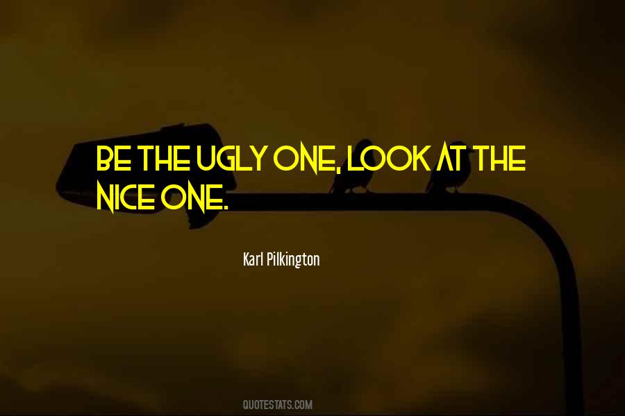 Nice Look Quotes #210024