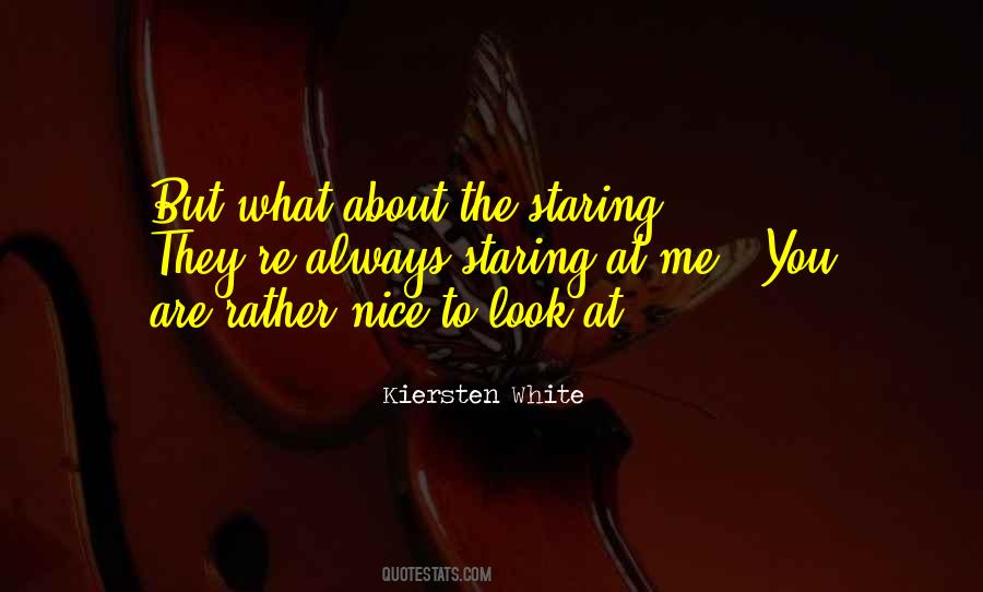 Nice Look Quotes #318606