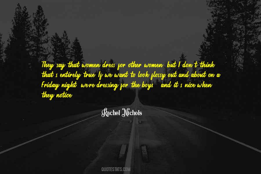 Nice Look Quotes #405026