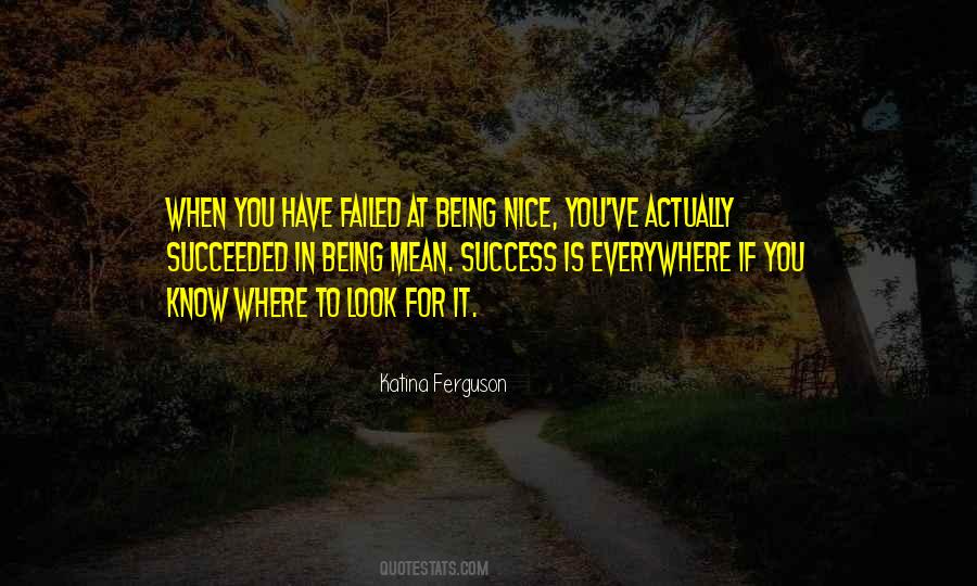 Nice Look Quotes #474992