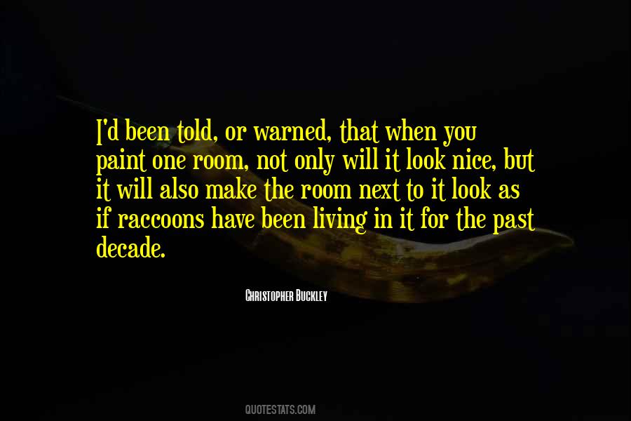 Nice Look Quotes #592158