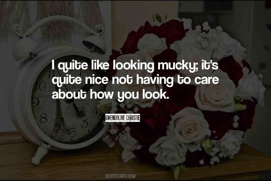Nice Look Quotes #599839