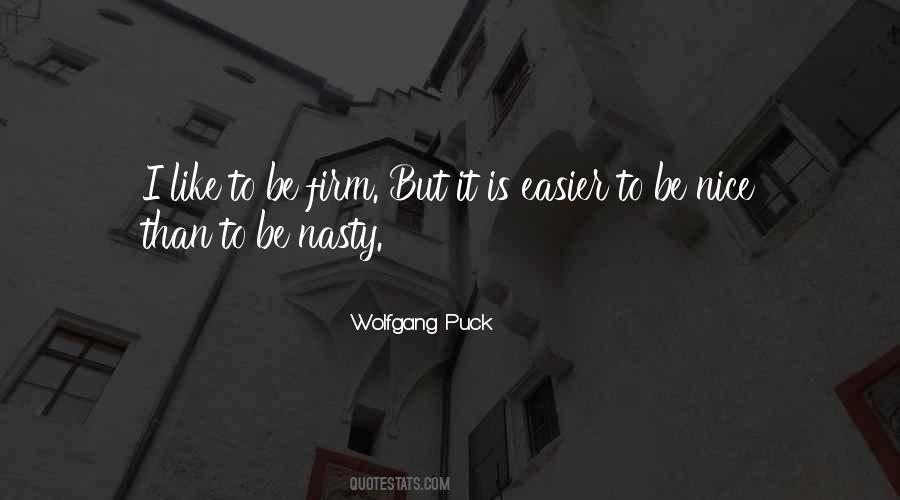 Nice Nasty Quotes #1336645