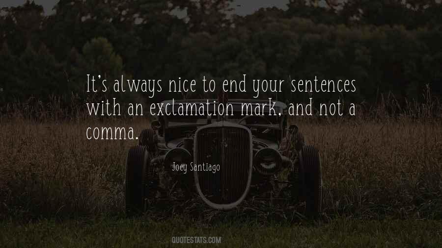 Nice Sentences Quotes #1393461