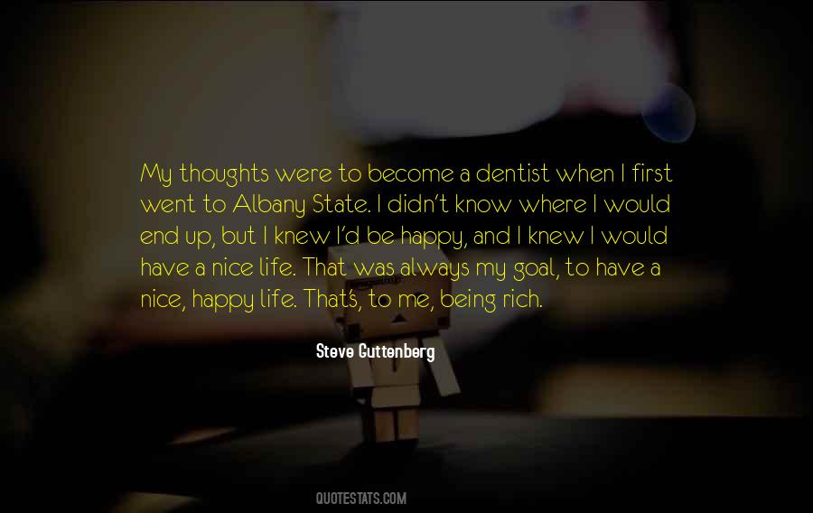 Nice To Be Happy Quotes #1843899
