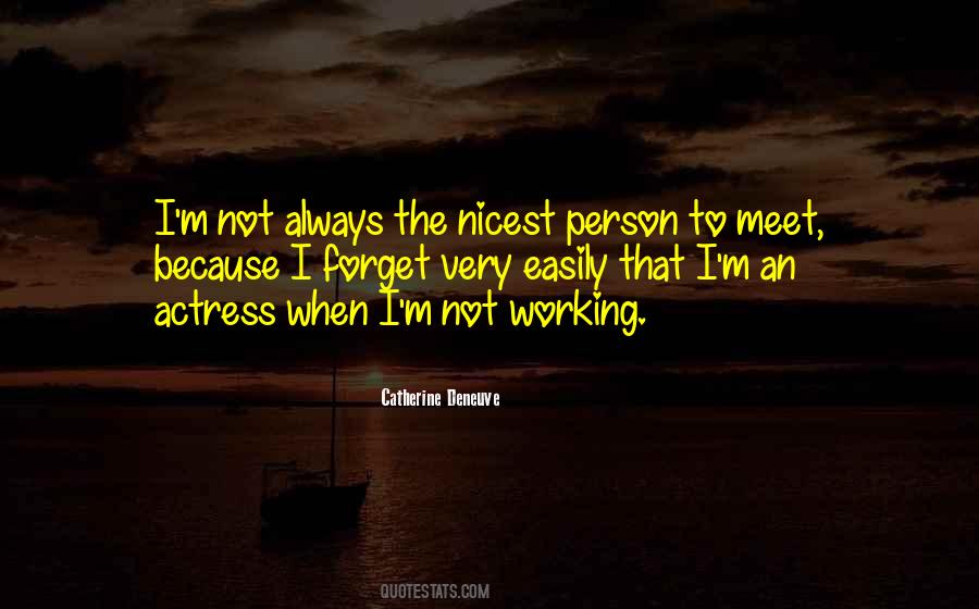 Nicest Person Quotes #899368