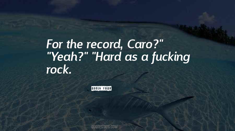 Quotes About Caro #666718