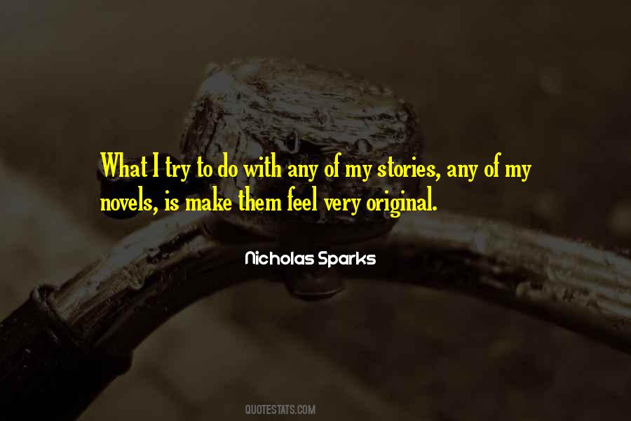 Nicholas Sparks Novels Quotes #536671
