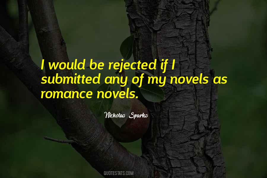 Nicholas Sparks Novels Quotes #559271