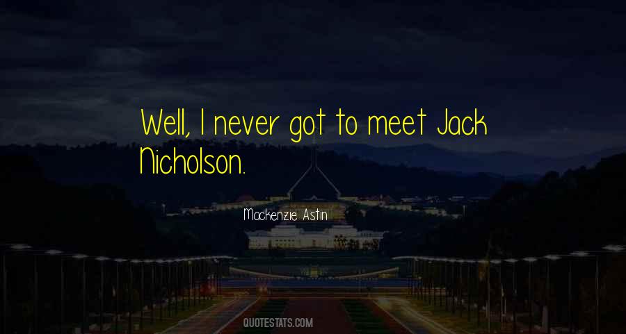 Nicholson Quotes #115313