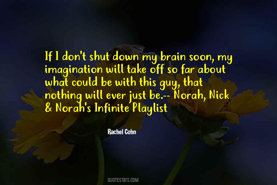 Nick & Norah's Infinite Playlist Quotes #902781