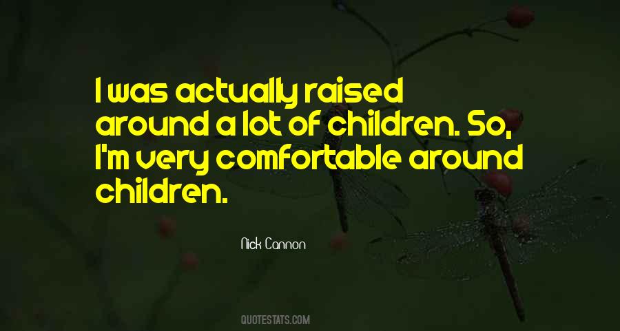 Nick Cannon Is So Fly Quotes #1008813