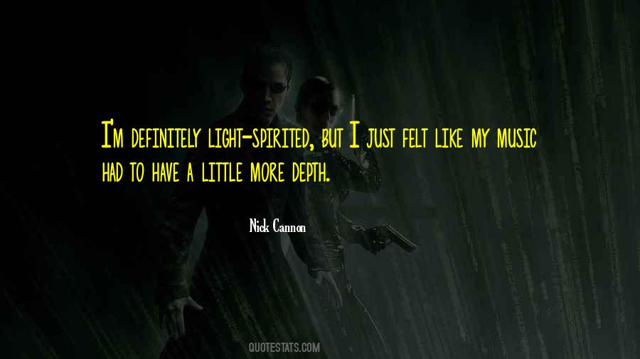 Nick Cannon Is So Fly Quotes #1050957